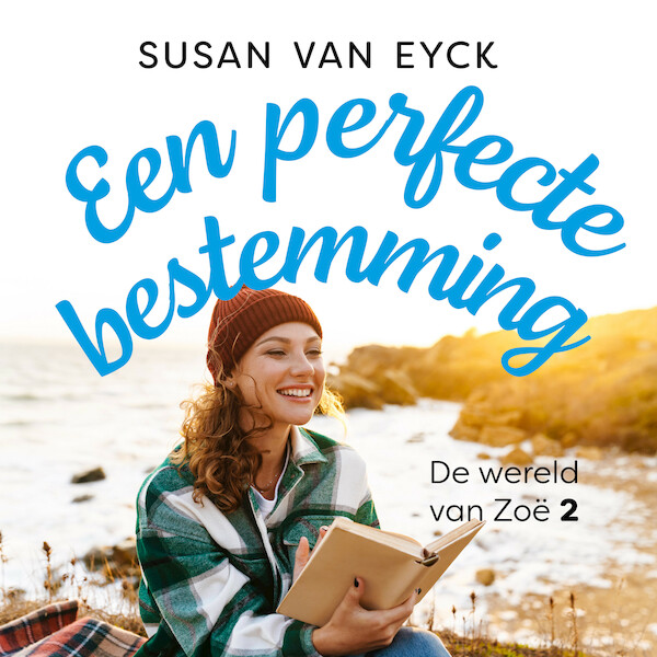 Een perfecte bestemming - Susan van Eyck (ISBN 9789026163357)