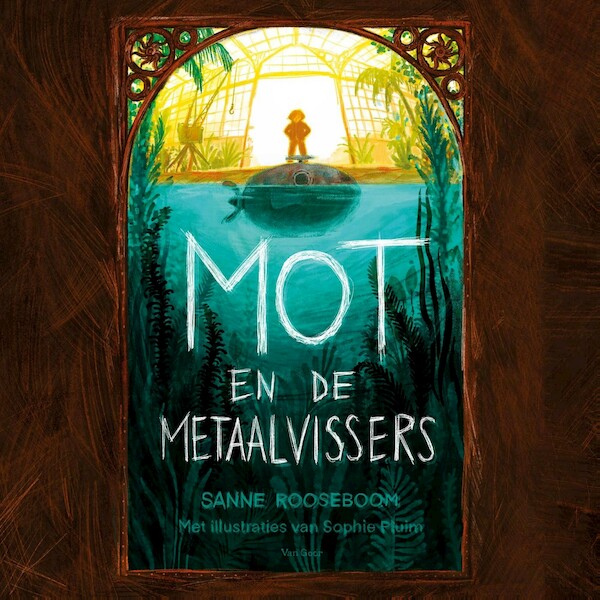 Mot en de metaalvissers - Sanne Rooseboom (ISBN 9789000386604)