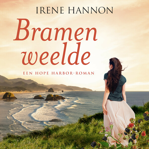 Bramenweelde - Irene Hannon (ISBN 9789029733038)