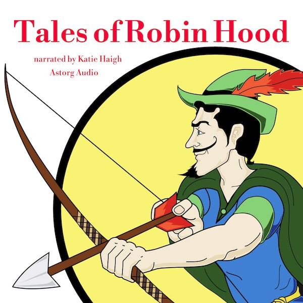 Tales of Robin Hood - Mary McLeod (ISBN 9782821112445)