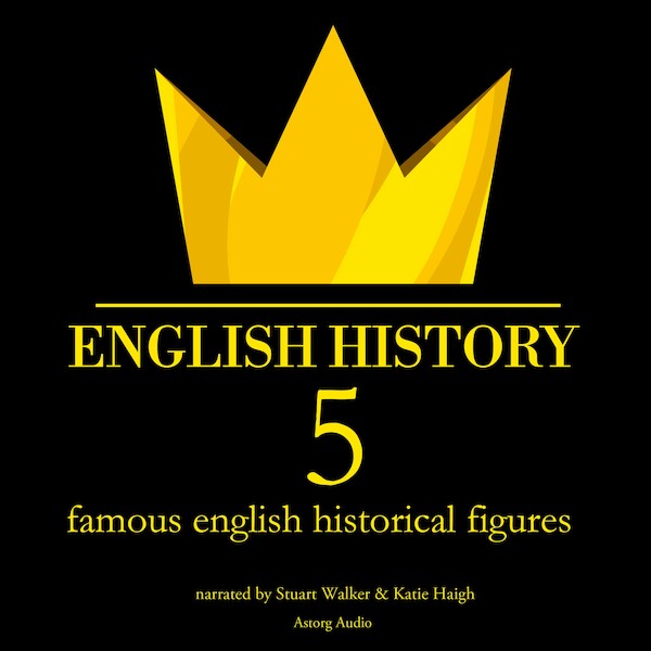 5 Famous English Historical Figures - James Gardner (ISBN 9782821113145)