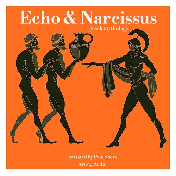 Echo and Narcissus, Greek Mythology - James Gardner (ISBN 9782821112995)