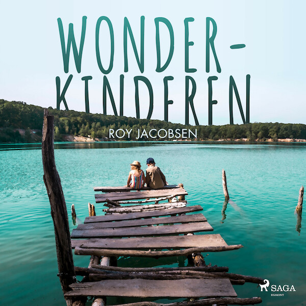 Wonderkinderen - Roy Jacobsen (ISBN 9788726962789)