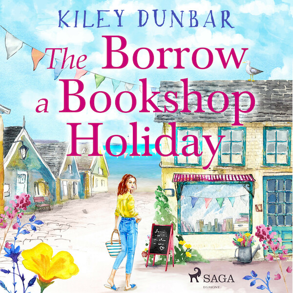 The Borrow a Bookshop Holiday - Kiley Dunbar (ISBN 9788728353196)