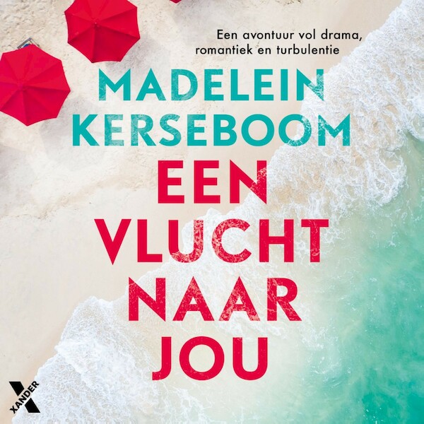 Een vlucht naar jou - Madelein Kerseboom (ISBN 9789401618199)