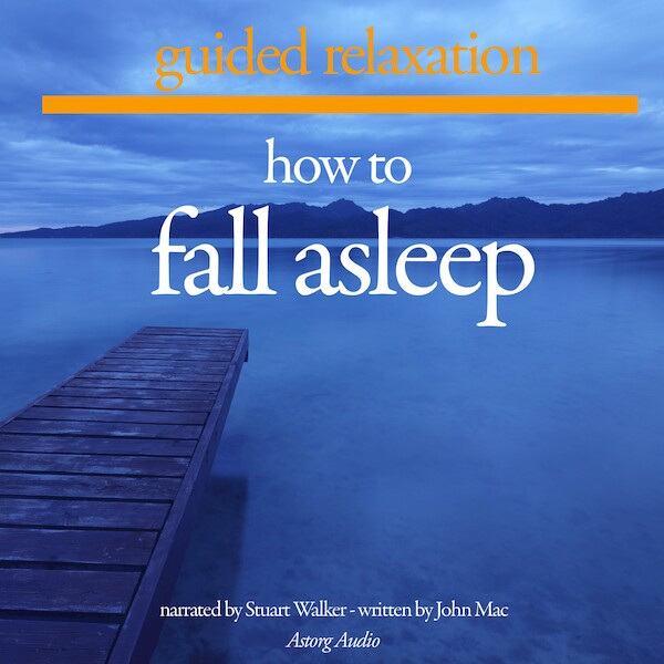 How to Fall Asleep - John Mac (ISBN 9782821106147)