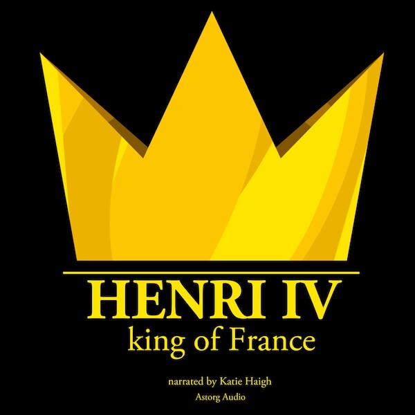 Henri IV, King of France - J. M. Gardner (ISBN 9782821108226)
