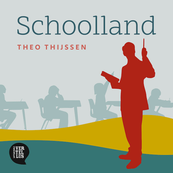 Schoolland - Theo Thijssen (ISBN 9789491159602)