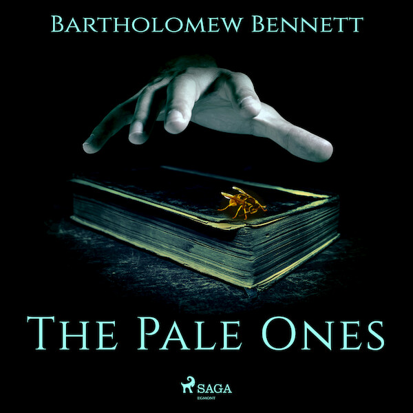 The Pale Ones - Bartholomew Bennett (ISBN 9788728334713)