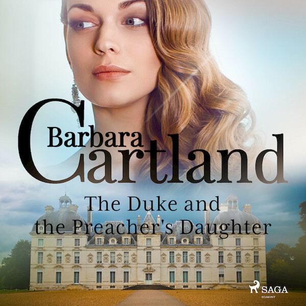 The Duke and the Preacher's Daughter - Barbara Cartland (ISBN 9788728447222)