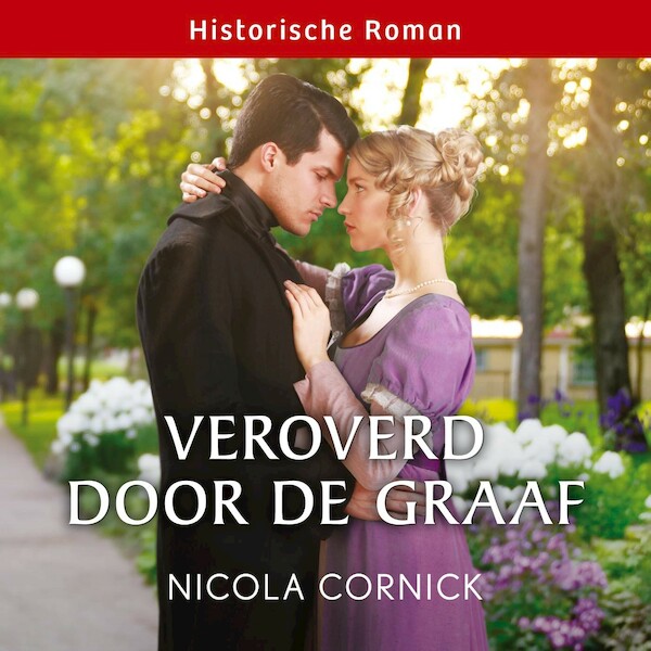 Veroverd door de graaf - Nicola Cornick (ISBN 9789402767766)