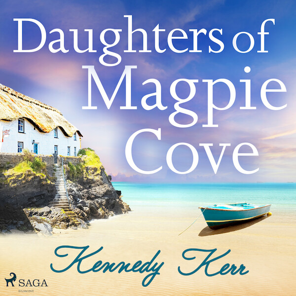 Daughters of Magpie Cove - Kennedy Kerr (ISBN 9788728277706)