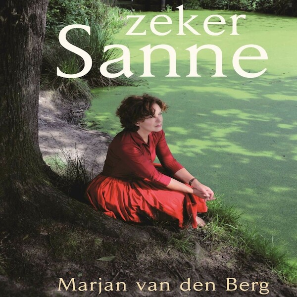 Zeker Sanne - Marjan van den Berg (ISBN 9789464494099)