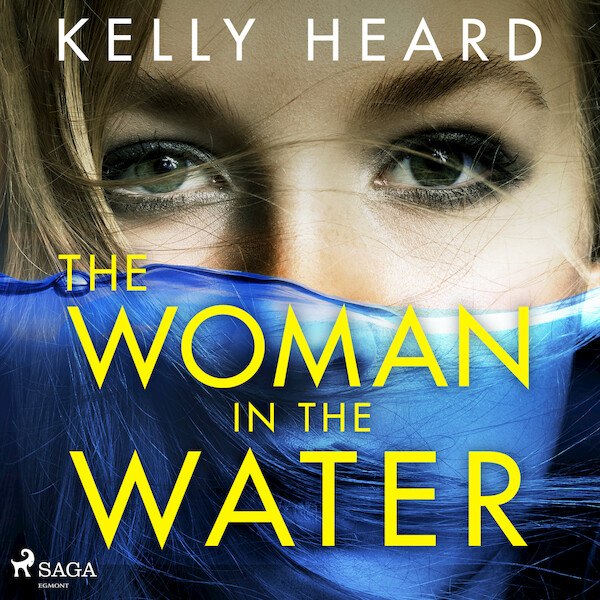 The Woman in the Water - Kelly Heard (ISBN 9788728277683)