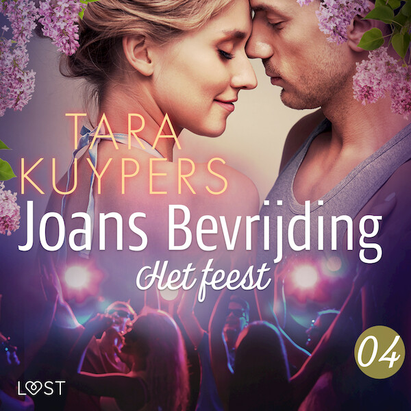 Joans bevrijding 4: Het feest - Tara Kuypers (ISBN 9788726901924)