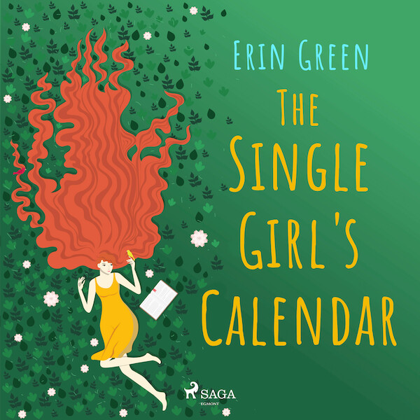 The Single Girl's Calendar - Erin Green (ISBN 9788728287491)