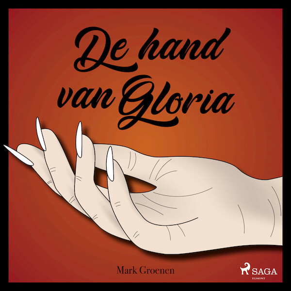 De hand van Gloria - Mark Groenen (ISBN 9788728304549)