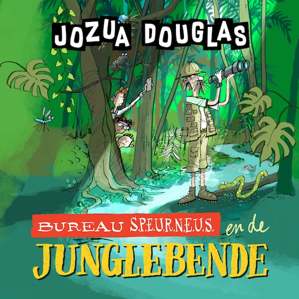 Bureau Speurneus en de junglebende - Jozua Douglas (ISBN 9789026161933)