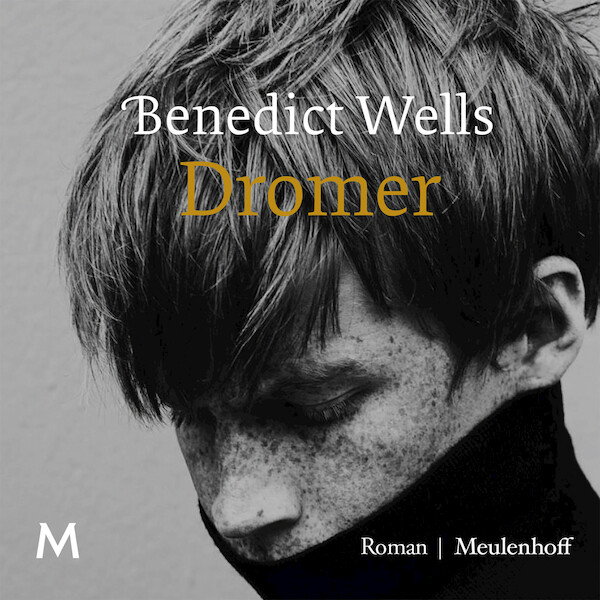 Dromer - Benedict Wells (ISBN 9789052865300)