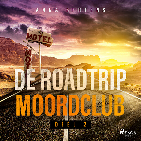 De Roadtrip Moordclub - deel 2 - Anna Bertens (ISBN 9788728333204)