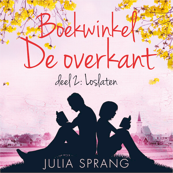 Loslaten - Julia Sprang (ISBN 9789047205456)