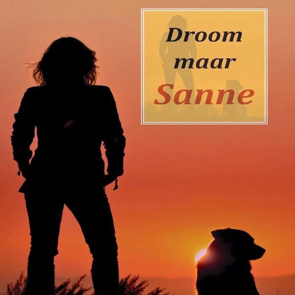 Droom maar Sanne - Marjan van den Berg (ISBN 9789464494501)