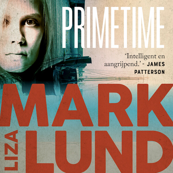 Prime Time - Liza Marklund (ISBN 9789044547276)
