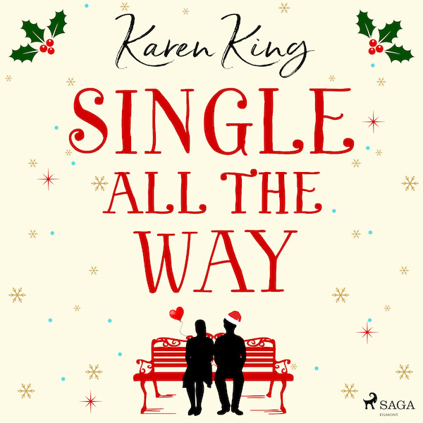 Single All the Way - Karen King (ISBN 9788728277638)