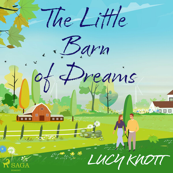 The Little Barn of Dreams - Lucy Knott (ISBN 9788728285848)