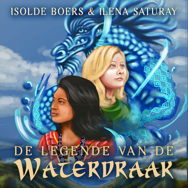 De legende van de waterdraak - Isolde Boers, Ilena Saturay (ISBN 9789493265394)