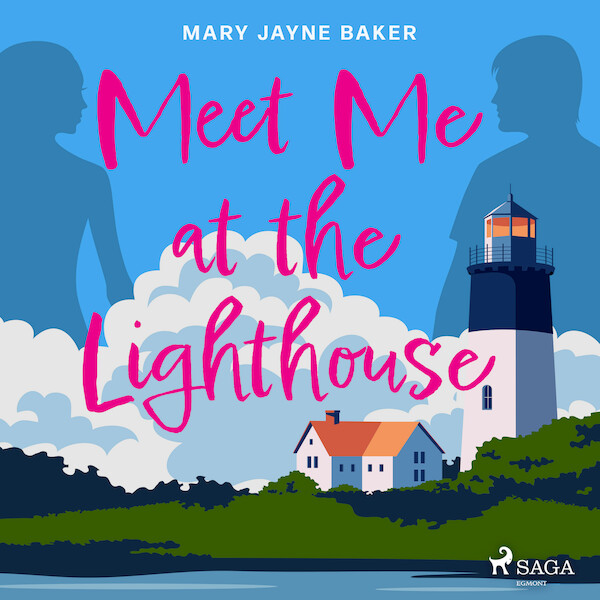 Meet Me at the Lighthouse - Mary Jayne Baker (ISBN 9788728286456)