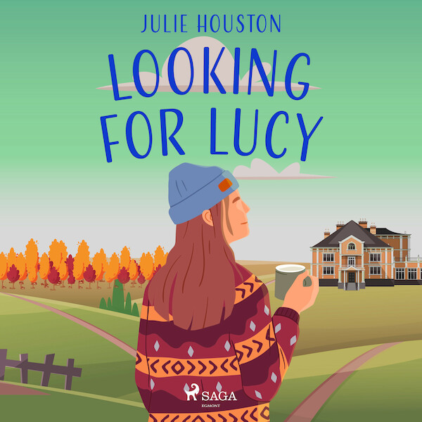 Looking for Lucy - Julie Houston (ISBN 9788728286104)
