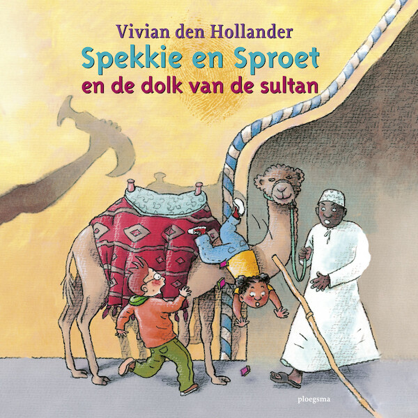 Spekkie en Sproet en de dolk van de sultan - Vivian den Hollander (ISBN 9789021684185)