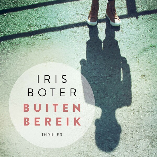 Buiten bereik - Iris Boter (ISBN 9789024584413)