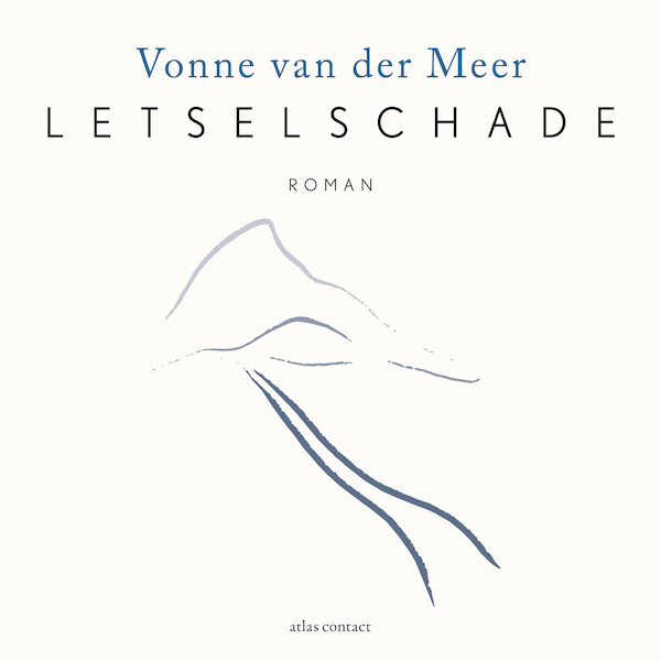 Letselschade - Vonne van der Meer (ISBN 9789025474324)