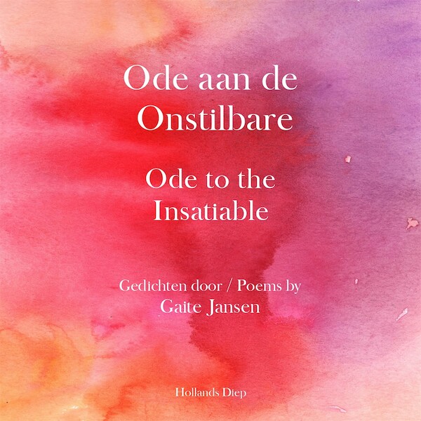 Ode aan de Onstilbare - Gaite Jansen (ISBN 9789048869060)