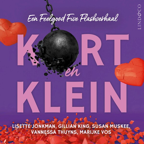 Kort en klein - Marijke Vos, Lisette Jonkman, Vannessa Thuyns, Gillian King, Susan Muskee (ISBN 9789180517812)