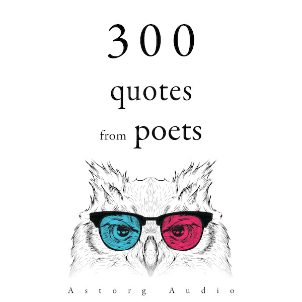 300 Quotes from Poets - Alphonse de Lamartine, Alfred de Musset, Charles Baudelaire (ISBN 9782821179318)