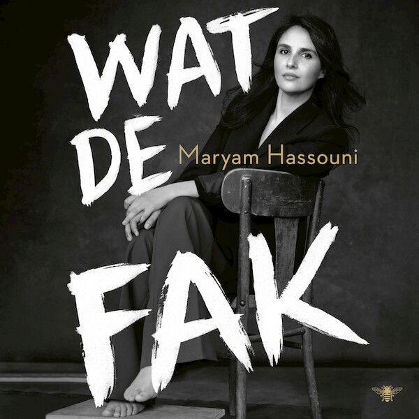 Wat de fak - Maryam Hassouni (ISBN 9789403121925)