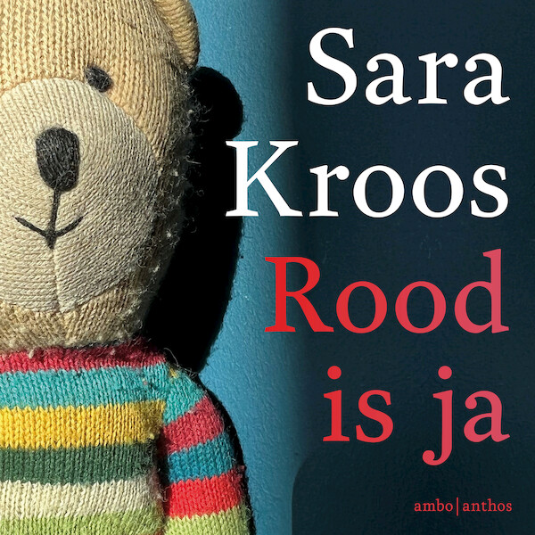 Rood is ja - Sara Kroos (ISBN 9789026361791)