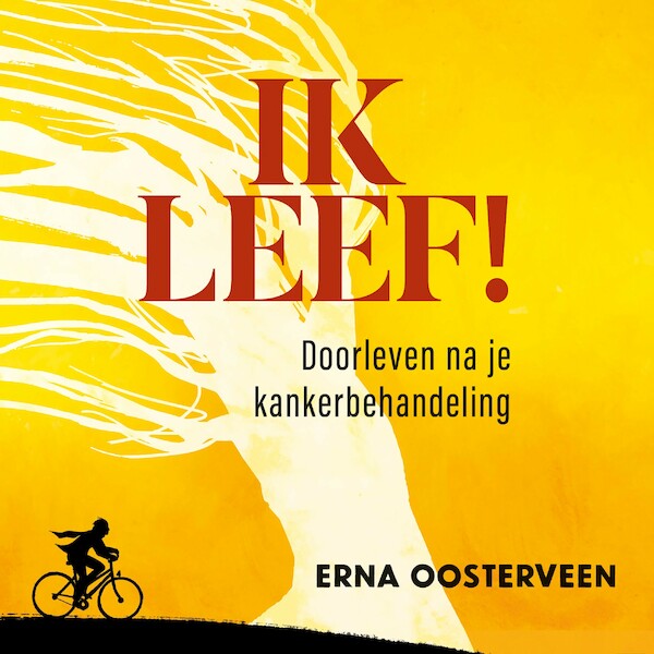 Ik leef! - Erna Oosterveen, Nienke Brinkhuis (ISBN 9789043539487)