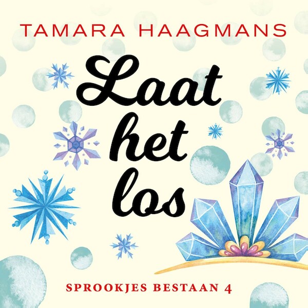 Laat het los - Tamara Haagmans (ISBN 9789021030746)