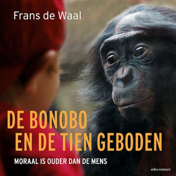 De bonobo en de tien geboden - Frans de Waal (ISBN 9789045048895)