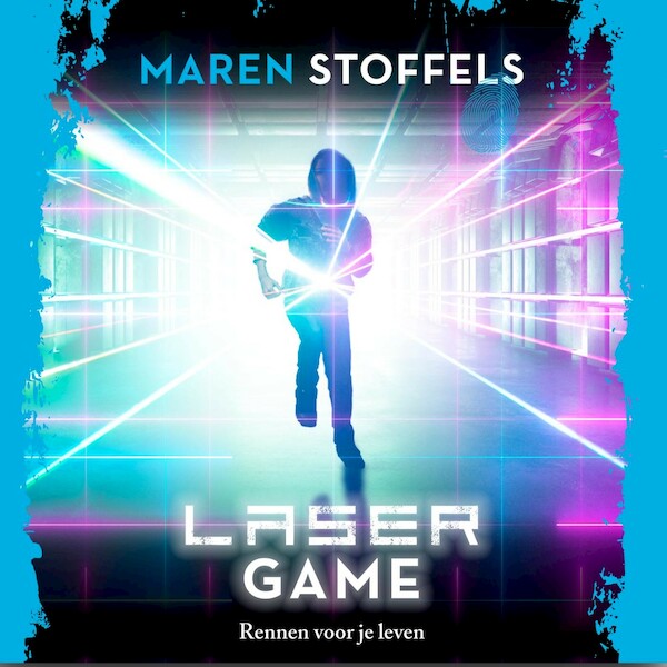 Laser Game - Maren Stoffels (ISBN 9789025884871)