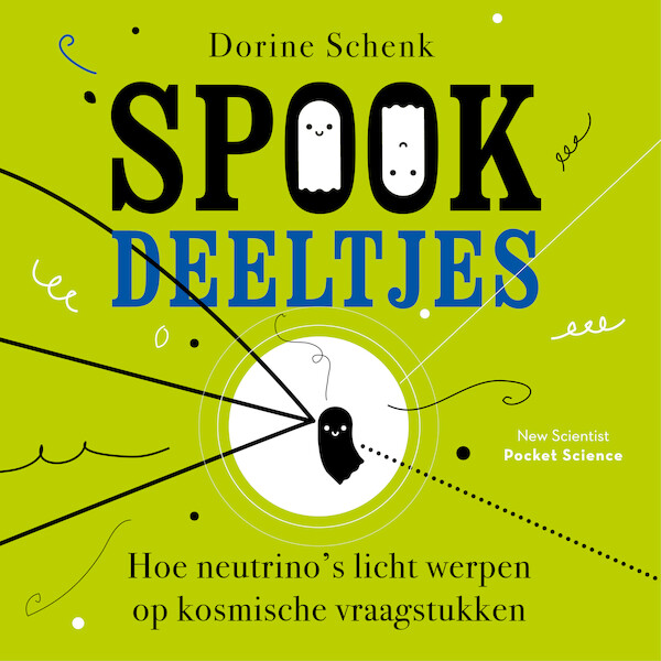 Spookdeeltjes - Dorine Schenk (ISBN 9789085717997)