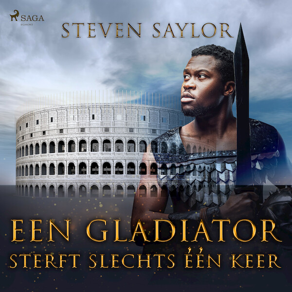 Een gladiator sterft slechts één keer - Steven Saylor (ISBN 9788726922042)