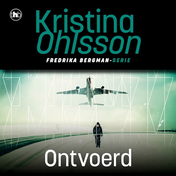 Ontvoerd - Kristina Ohlsson (ISBN 9789044366228)
