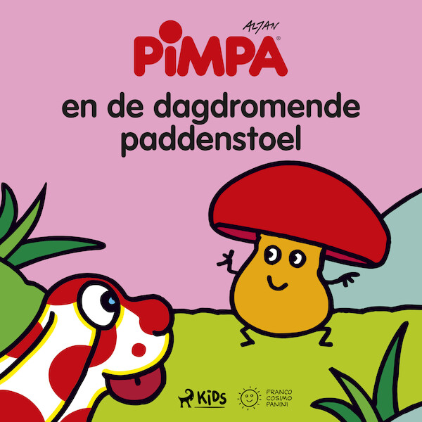Pimpa - Pimpa en de dagdromende paddenstoel - Altan (ISBN 9788728009390)