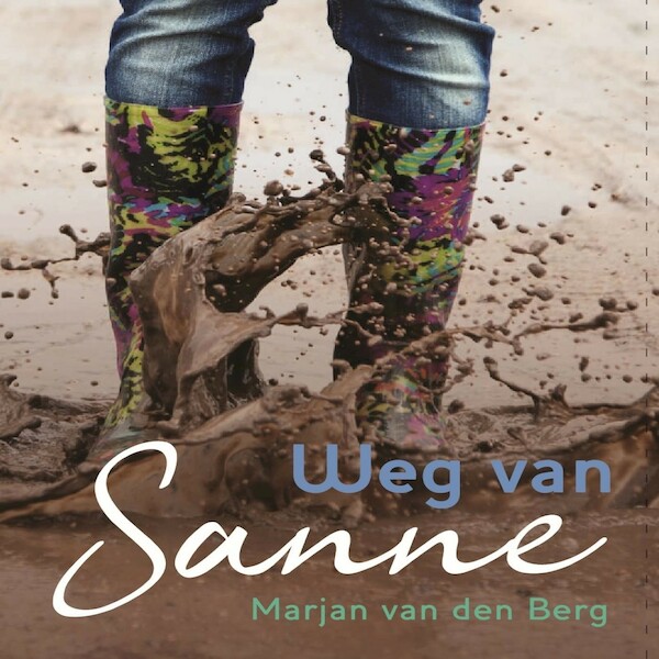 Weg van Sanne - Marjan van den Berg (ISBN 9789464497267)