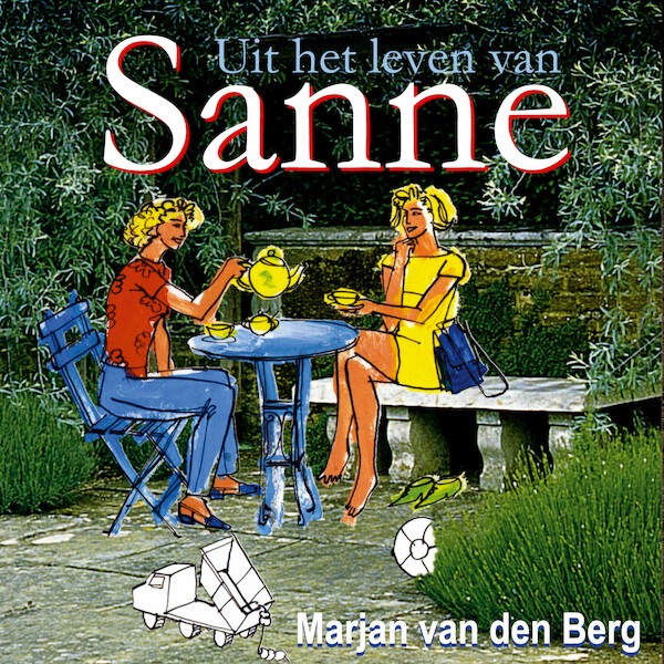 Uit het leven van Sanne - Marjan van den Berg (ISBN 9789464497489)